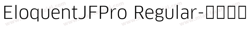 EloquentJFPro Regular字体转换